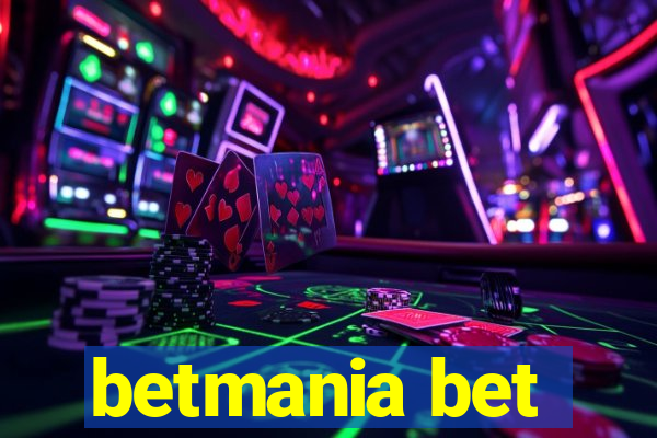 betmania bet